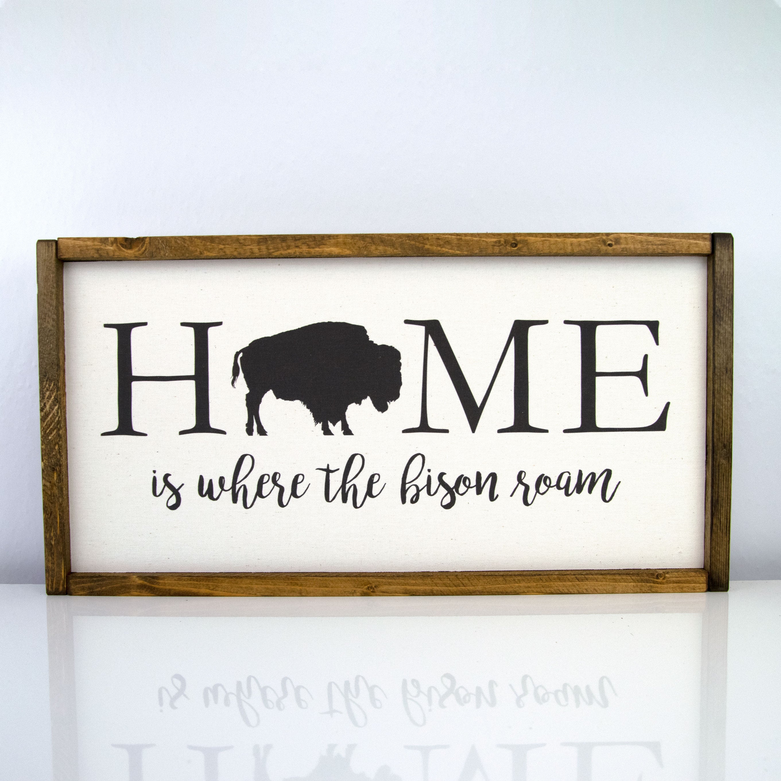 Home Is Where The Bison Roam | 10 x 20 Classic