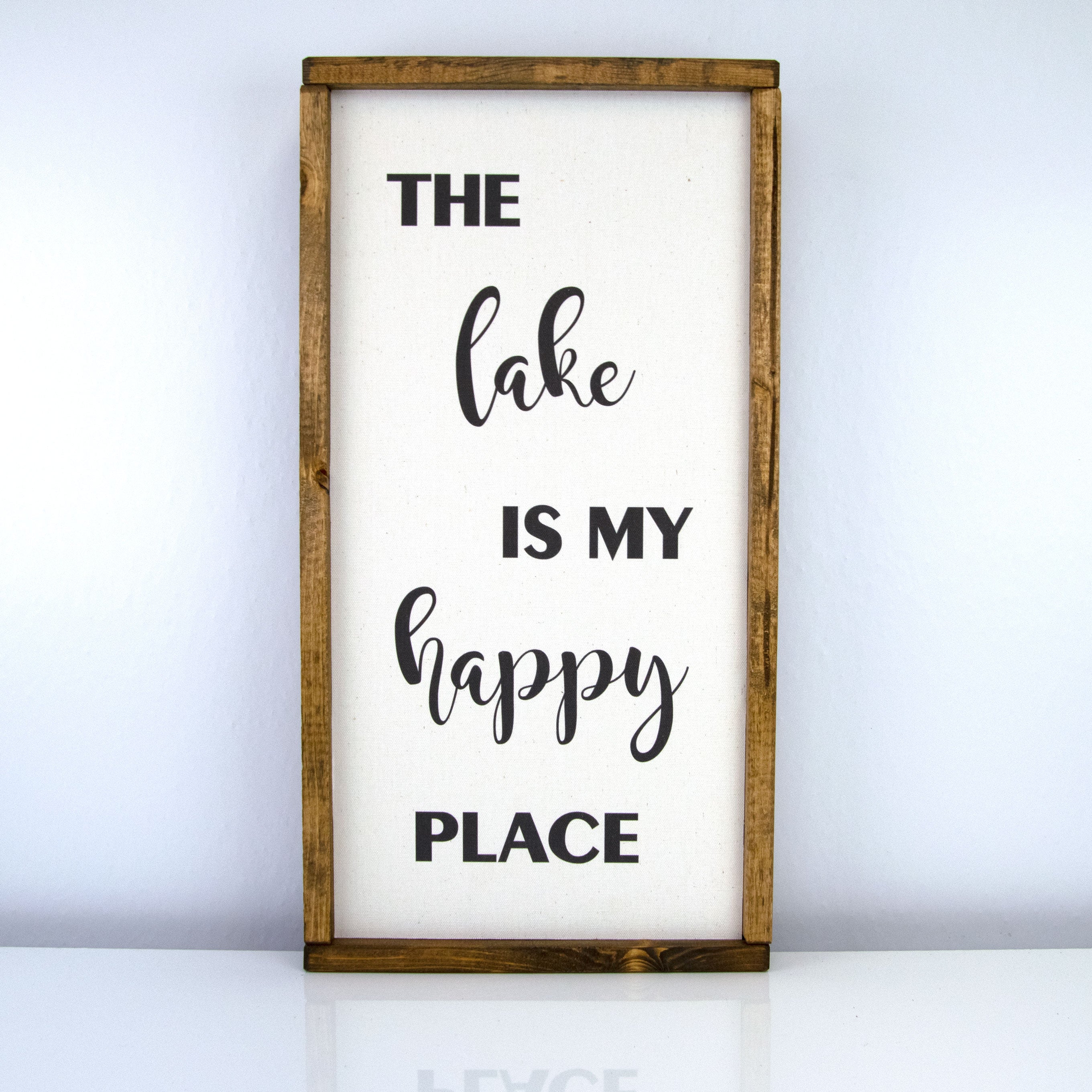 The Lake Is My Happy Place | 10 x 20 Classic