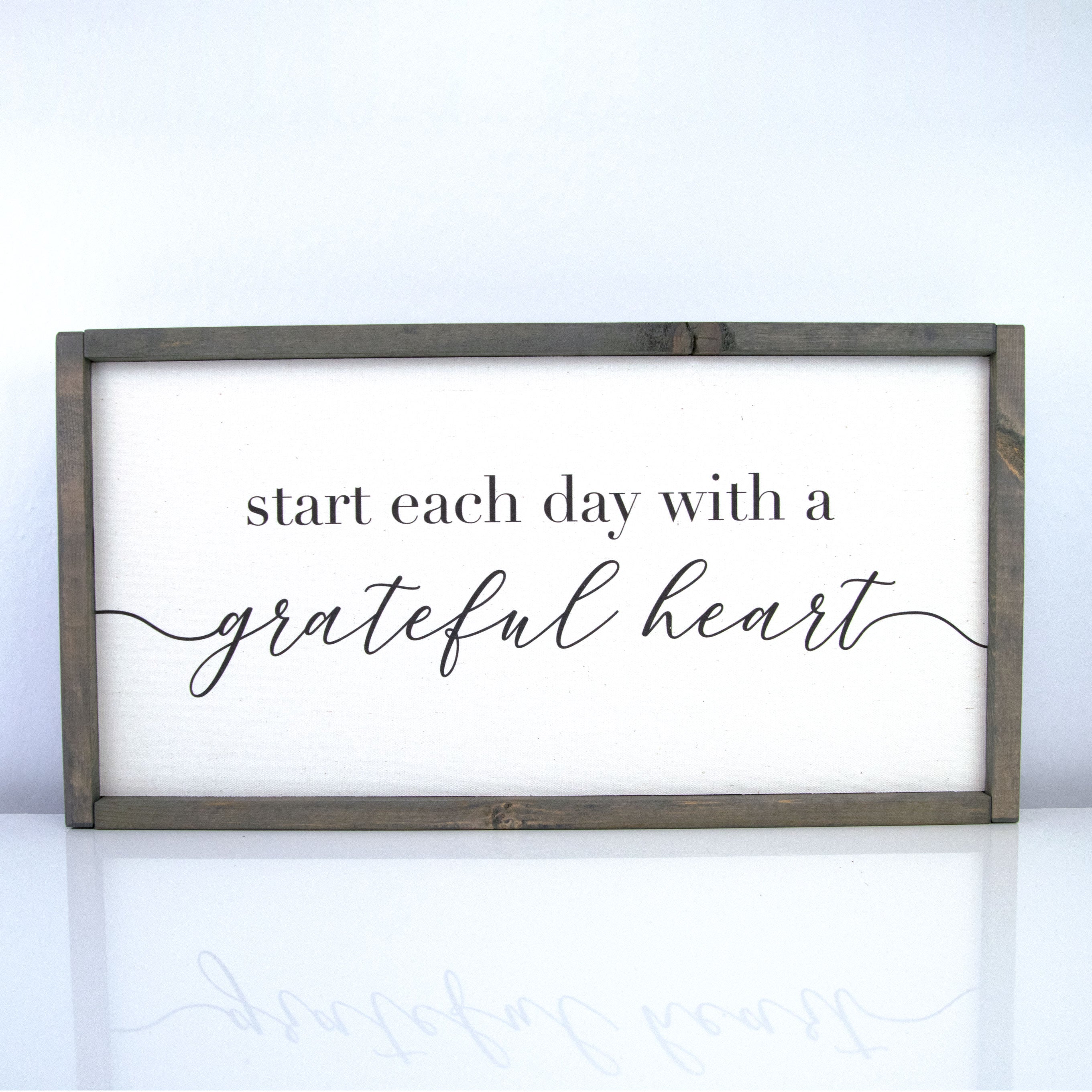 Start Each Day With A Grateful Heart | 10 x 20 Vintage