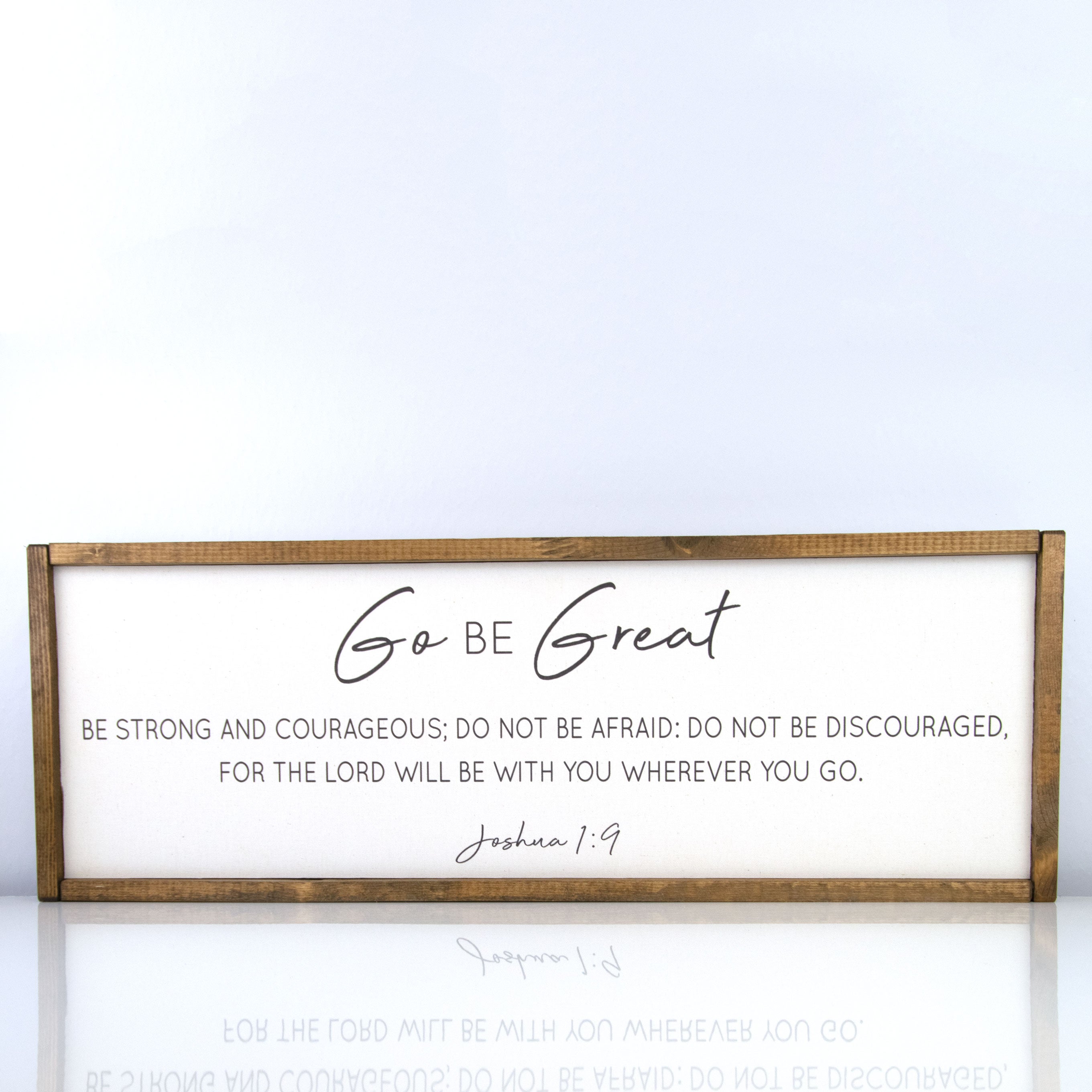 Go Be Great | 10 x 30 Classic
