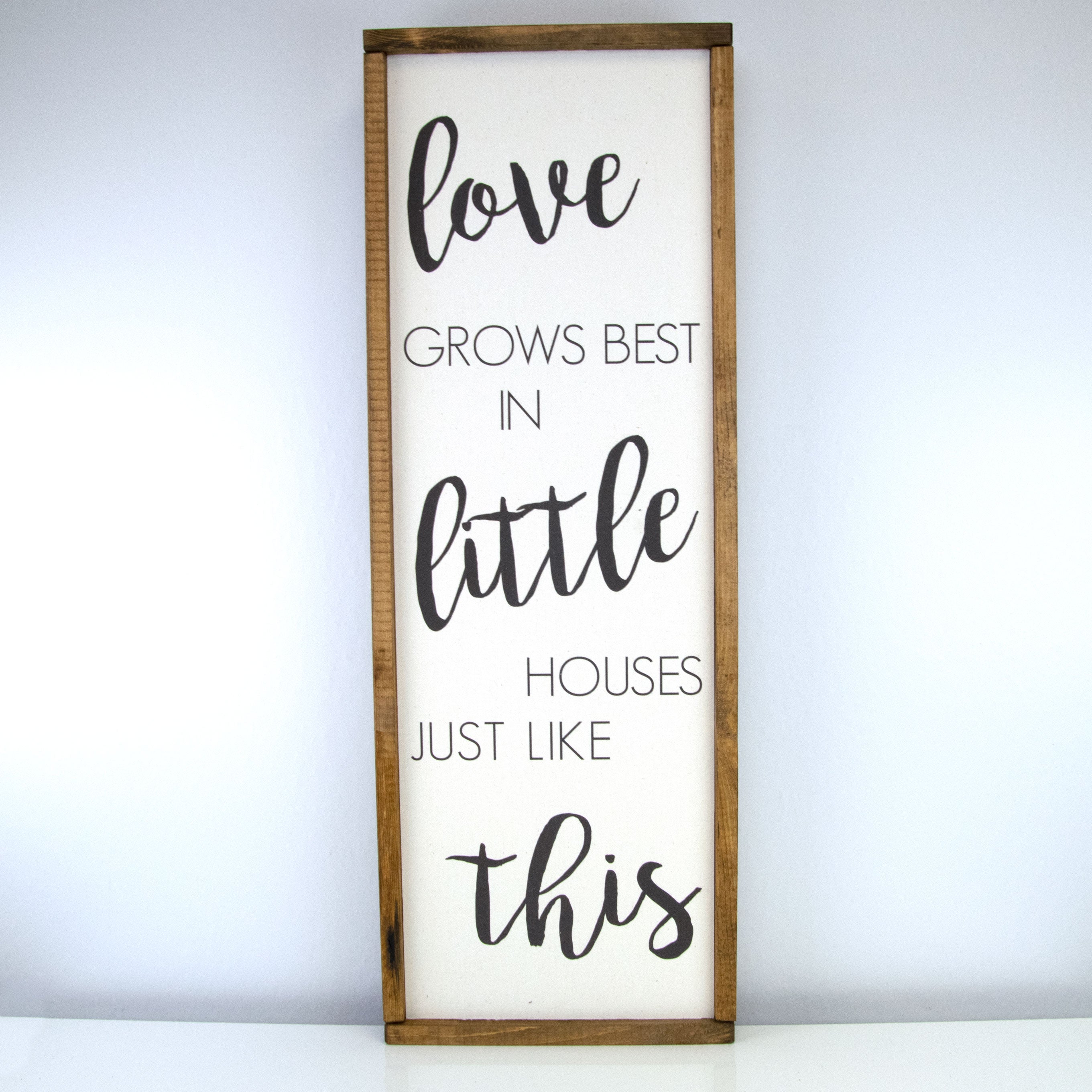 Love Grows Best | 10 x 30 Classic
