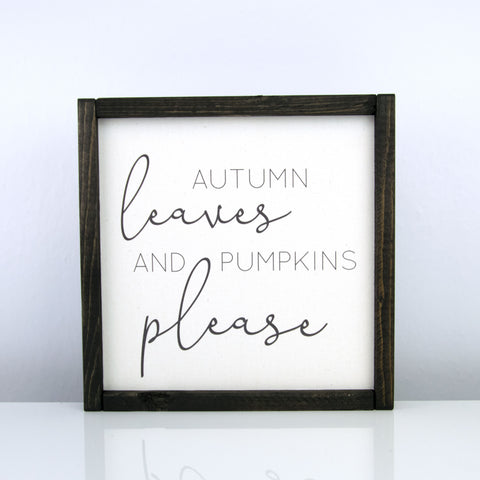 Autumn Leaves and Pumpkins Please | 10 x 10 Modern