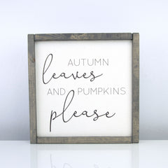 Autumn Leaves and Pumpkins Please | 10 x 10 Vintage