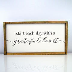 Start Each Day With A Grateful Heart | 10 x 20 Classic