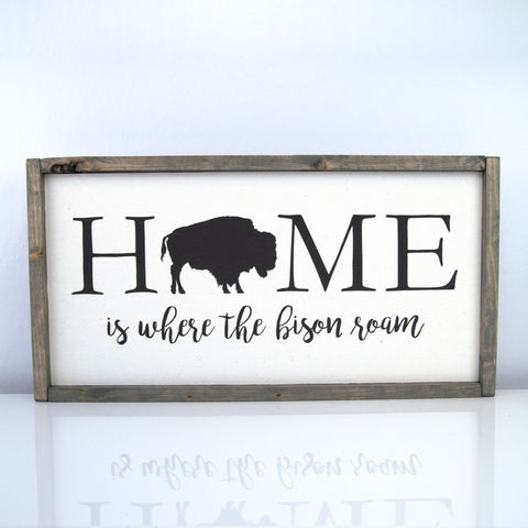 Home Is Where The Bison Roam | 10 x 20 Vintage