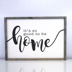 Good To Be Home | 14 x 20 Vintage