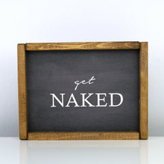 Get Naked | 8 x 10 Bold