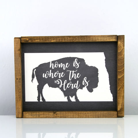 Home Is Where Our Herd Is | 8 x 10 Bold