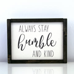 Humble & Kind | 8 x 10 Modern