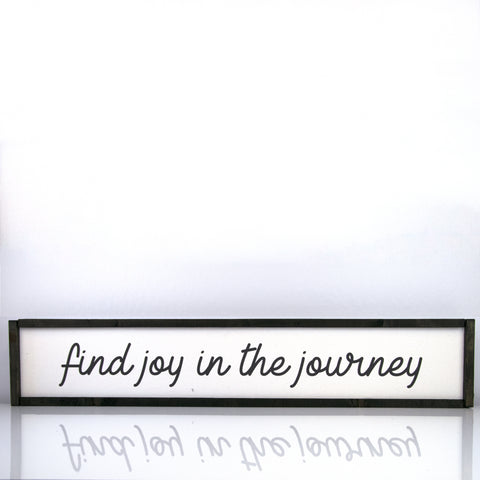Find Joy In The Journey | 7 x 36 Modern